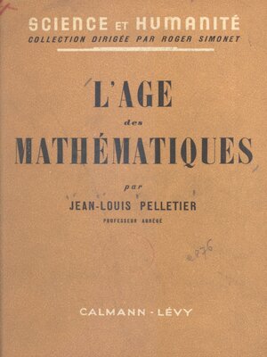 cover image of L'âge des mathématiques